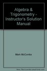 Algebra  Trigonometry  Instructor's Solution Manual