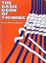 Basic Book of Twining