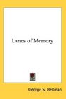 Lanes of Memory