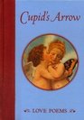Cupid's Arrow: Love Poems