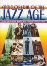 Encyclopedia of the Jazz Age From the End of World War I to the Great Crash