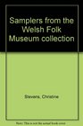 Samplers from the Welsh Folk Museum collection
