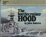 The Battlecruiser Hood (Anatomy of the ship)