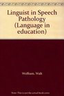 Linguist in Speech Pathology