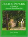 Paddock Paradise A Guide to Natural Horse Boarding