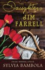 The Daughters of Jim Farrell