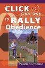 Click Your Way to Rally Obedience