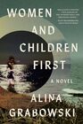 Women and Children First A Novel