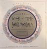 The Wheel of Time Sand Mandala Visual Scripture of Tibetan Buddhism