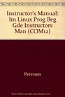 Instructor's Manual Im Linux Prog Beg Gde Instructors Man