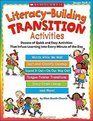 LiteracyBuilding Transition Activities Dozens of Quick and Easy Activities That Infuse Learning Into Every Minute of the Day