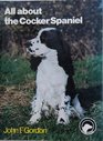 All About the Cocker Spaniel