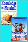 Knowledge In A Nutshell And Knowledge In A Nutshell On Sports