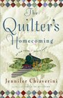 The Quilter's Homecoming (Elm Creek Quilts, Bk 10) (Large Print)