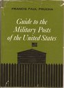 Guide to the Military Posts of the United States 17891895