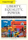 Cengage Advantage Books Liberty Equality Power A History of the American People Volume 2 Since 1863