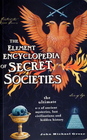 The Element Encyclopedia of Secret Societies