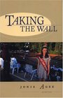 Taking the Wall Short Stories