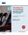 The Road to IP Telephony  How Cisco Systems Migrated from PBX to IP Telephony