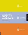 Graphic Workshop A Stepbystep Guide