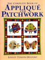 The Complete Book of Appliqu and Patchwork