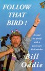 Follow That Bird Around the World With a Passionate Bird Watcher