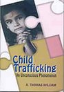 Child Trafficking An Unconscious Phenomenon