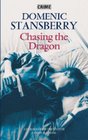 Chasing the Dragon