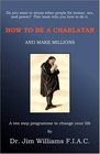 How to be a Charlatan and Make Millions