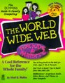 The World Wide Web for Kids  Parents