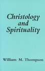 Christology  Spirituality