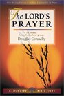The Lord's Prayer 8 Studies for Individuals or Groups