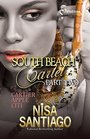 South Beach Cartel  Part 2