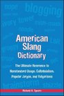 American Slang Dictionary 4E