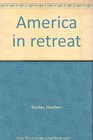 America in retreat