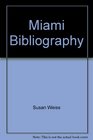 Miami Bibliography