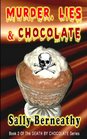 Murder, Lies and Chocolate (Death by Chocolate) (Volume 2)