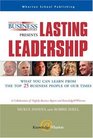 Nightly Business Report Presents Lasting Leadership  What You Can Learn from the Top 25 Business People of our Times
