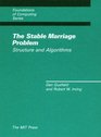 The Stable Marriage Problem Structure and Algorithms