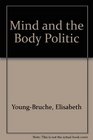 Mind and the Body Politic
