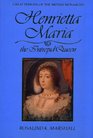Henrietta Maria The Intrepid Queen