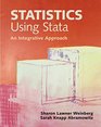 Statistics Using Stata An Integrative Approach