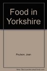 Food in Yorkshire