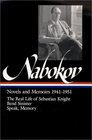 Vladimir Nabokov : Novels and Memoirs 1941-1951 : The Real Life of Sebastian Knight, Bend Sinister, Speak, Memory (Library of America)