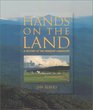 Hands on the Land A History of the Vermont Landscape