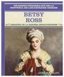 Betsy Ross Creadora De LA Bandera Estadounidense