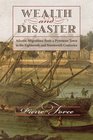 Wealth and Disaster Atlantic Migrations from a Pyrenean Town in the Eighteenth and Nineteenth Centuries