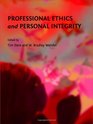 Professional Ethics and Personal Intergrity