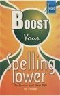 Boost Your Spelling Power