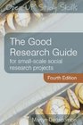 The Good Research Guide for smallscale social research projects